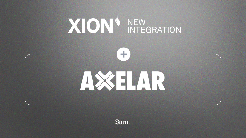 Xion Ecosystem Axelar Integration Xion The First Walletless L1