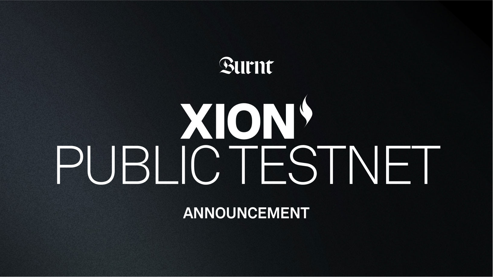 Xion Public Testnet Announcement.