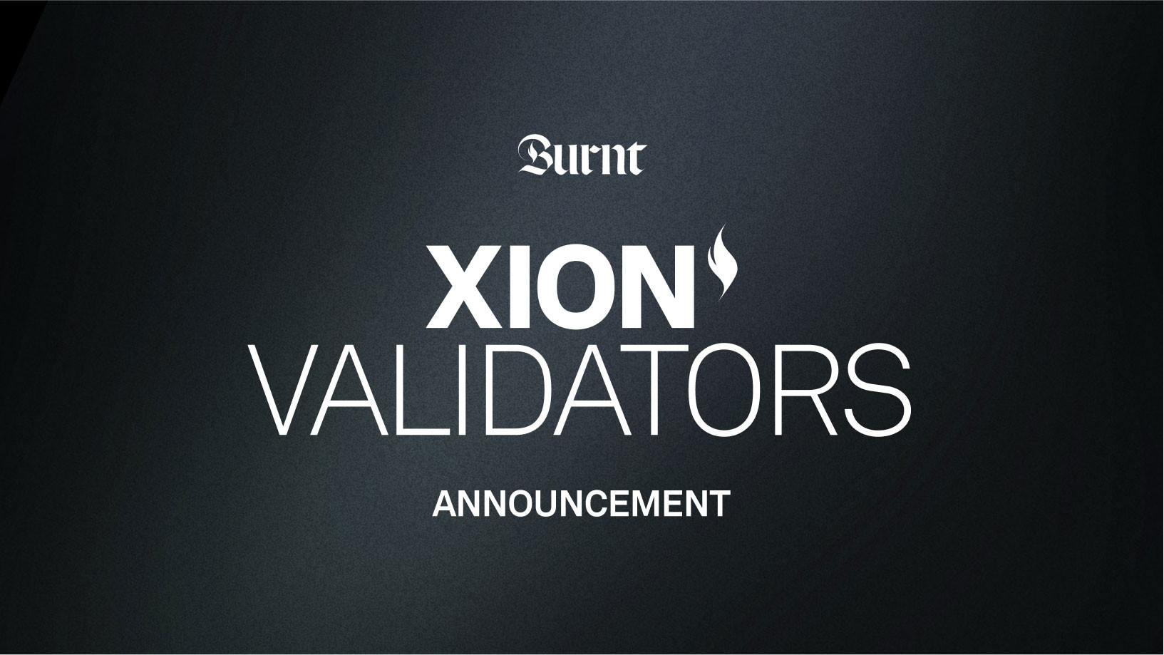 Xion Validators Announcement.